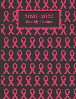 2020-2022 Monthly Planner: Breast Cancer Awareness Pink Ribbons Black Cover Design 2 Yr Planner Appointment Calendar Organizer Plus Journal Notebook