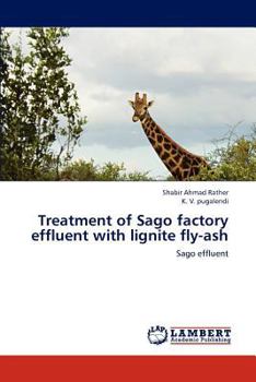 Paperback Treatment of Sago factory effluent with lignite fly-ash Book