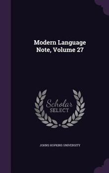 Hardcover Modern Language Note, Volume 27 Book