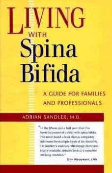 Paperback Living with Spina Bifida: A Guide for Families and Professionals Book