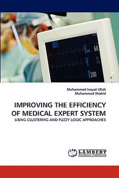 Paperback Improving the Efficiency of Medical Expert System Book