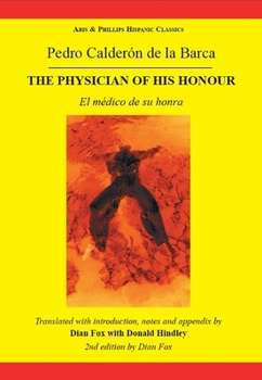 Paperback Calderon the Physician of His Honour Book