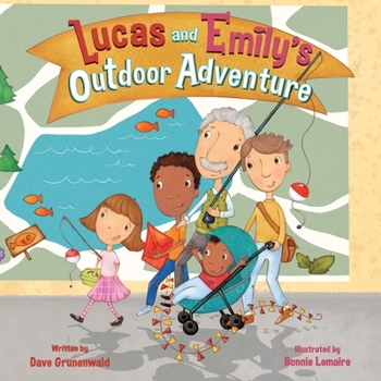 Paperback Lucas and Emily's Outdoor Adventure Book