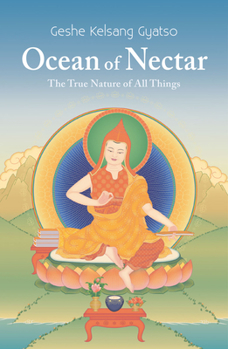 Paperback Ocean of Nectar: The True Nature of All Things Book