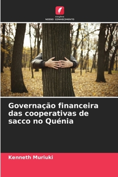 Paperback Governação financeira das cooperativas de sacco no Quénia [Portuguese] Book