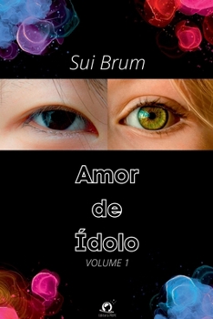 Paperback Amor De Ídolo [Portuguese] Book