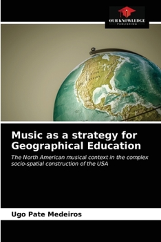 Paperback Music as a strategy for Geographical Education Book