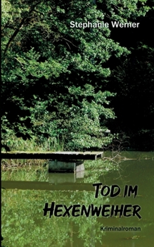 Paperback Tod im Hexenweiher [German] Book