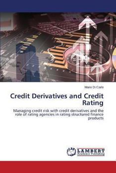 Paperback Credit Derivatives and Credit Rating Book