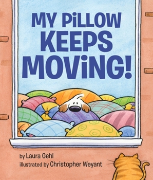 Hardcover My Pillow Keeps Moving Book