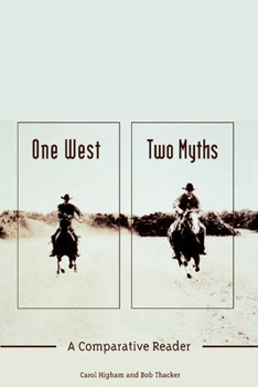 Paperback One West, Two Myths: A Comparative Reader Book