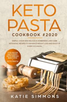 Paperback Keto Pasta Cookbook 2020 Book