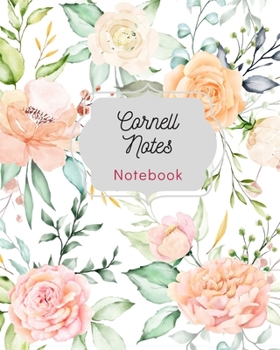 Cornell Notes Notebook: Blank line journal for high school, college, university student , men , Women , size 8X10 inches ,150 pages , Lecture, Note ... , awesome cover, pastel roses, flowers