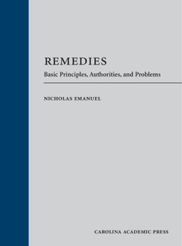 Hardcover Remedies: Basic Principles, Authorities, and Problems Book
