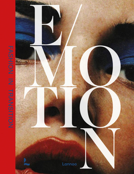 Hardcover Emotion: Fashion in Transition Book