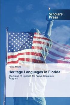 Paperback Heritage Languages in Florida Book