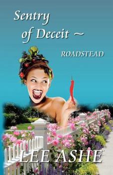 Paperback Sentry of Deceit: Roadstead Book