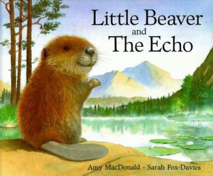 Hardcover Little Beaver and the Echo Book