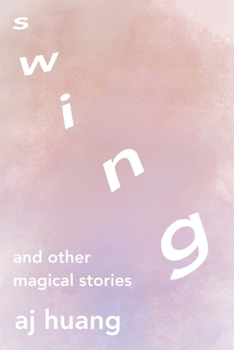 Paperback Swing: and other magical stories Book