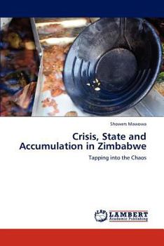 Paperback Crisis, State and Accumulation in Zimbabwe Book