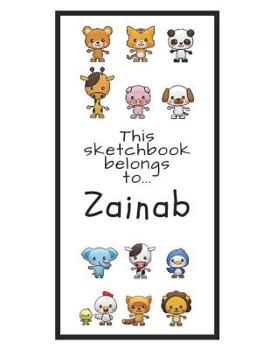 Paperback Zainab Sketchbook: Personalized Animals Sketchbook with Name: 120 Pages Book