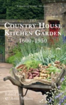 Paperback The Country House Kitchen Garden 1600-1950 Book
