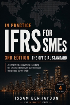 Paperback IFRS for SMEs (3rd edition) in Practice: The Essential Field Guide Book