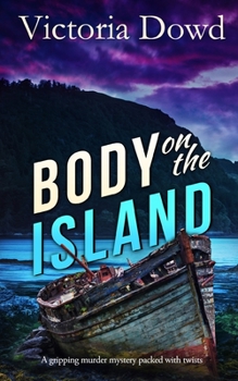 Paperback BODY ON THE ISLAND a gripping murder mystery packed with twists Book