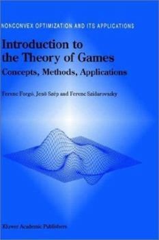Hardcover Introduction to the Theory of Games: Concepts, Methods, Applications Book
