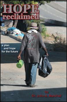 Paperback Hope Reclaimed: A Plan and Hope for the Future Book