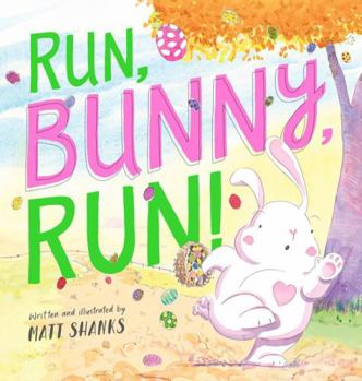 Hardcover Run, Bunny, Run Book