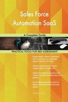 Paperback Sales Force Automation SaaS A Complete Guide Book