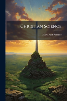 Paperback Christian Science: Is It Christian? Is It Scientific? Book
