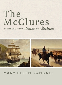 The McClures From Ireland to Oklahoma