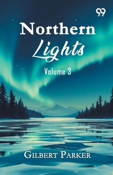 Paperback Northern Lights: Volume 3 Book
