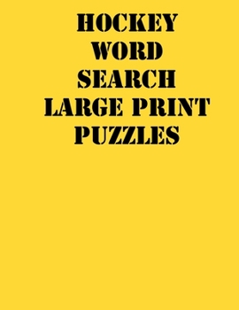 Paperback Hockey Word Search Large print puzzles: large print puzzle book.8,5x11, matte cover, soprt Activity Puzzle Book with solution [Large Print] Book