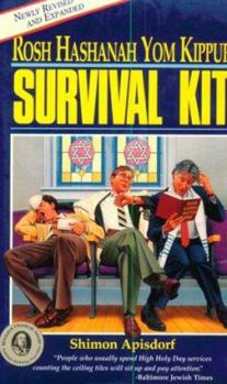 Paperback Rosh Hashanah Yom Kippur Survival Kit: New Revised and Expanded Edition Book