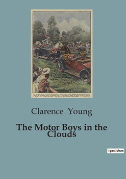 Paperback The Motor Boys in the Clouds Book