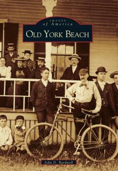 Old York Beach - Book  of the Images of America: Maine