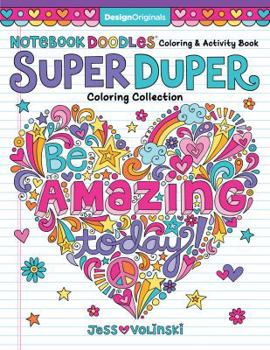 Notebook Doodles Super Duper Coloring & Activity Book: With Color-Your-Own Stickers!