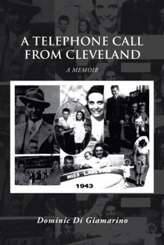 Paperback A Telephone Call from Cleveland: A Memoir Book