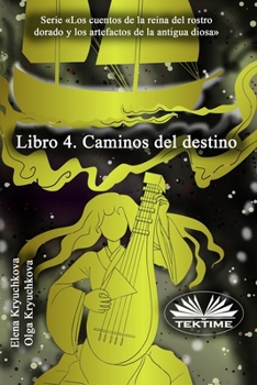 Paperback Libro 4. Caminos Del Destino [Spanish] Book