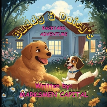 Paperback Buddy and Daisy's Backyard Adventure Book