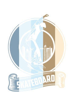 Skateboard Vintage: Dot Grid Skateboard Vintage  / Journal Gift - Large ( 6 x 9 inches ) - 120 Pages || Softcover