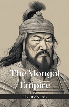 Paperback The Mongol Empire Book