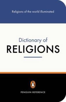 Paperback The Penguin Dictionary of Religions (Dictionary, Penguin) Book
