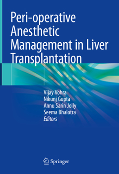 Hardcover Peri-Operative Anesthetic Management in Liver Transplantation Book