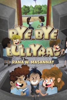 Paperback Bye Bye Bullyrag Book