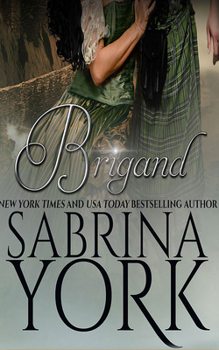 Brigand - Book #3 of the Noble Passions