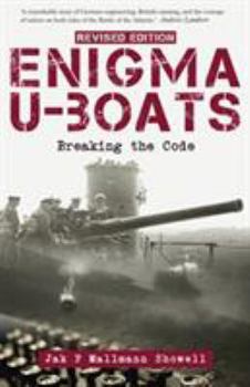 Paperback Enigma U-Boats: Breaking the Code, Revised Edition Book